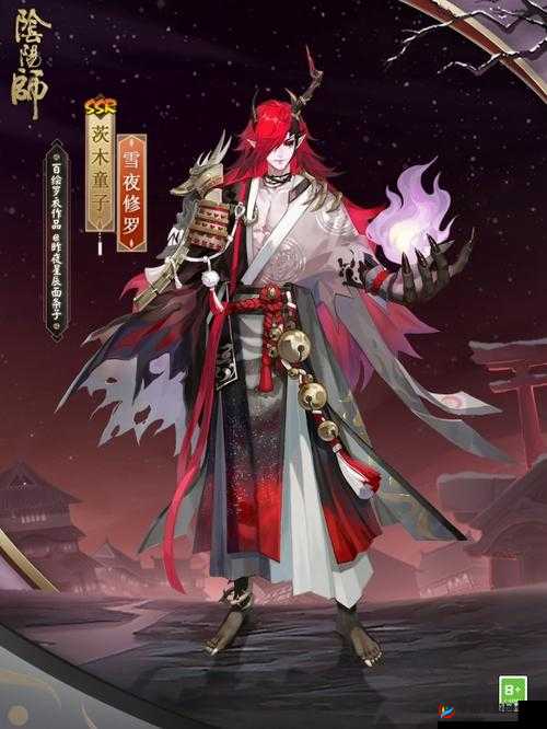 阴阳师式神全面优化深度解析，茨木童子新技能补刀效果震撼亮相