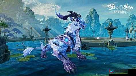 揭秘梦幻新诛仙，高效攻略助你成功获取稀有灵宠水麒麟